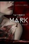 Book cover for Tattooed by His Mark