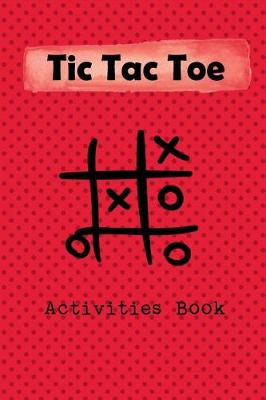Cover of Tic Tac Toe Activity Book