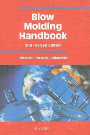 Cover of Blow Molding Handbook 2e