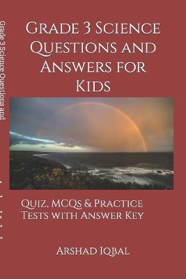 Book cover for Grade 3 Science Questions and Answers for Kids