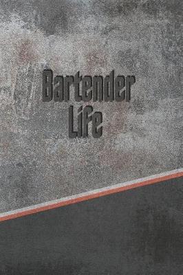 Book cover for Bartender Life