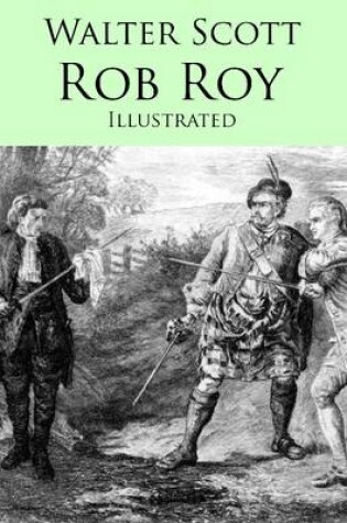 Cover of Rob Roy: Illustrated