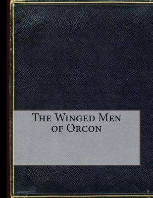 Book cover for The Winged Men of Orcon