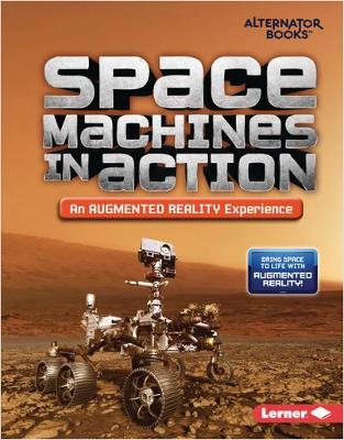 Cover of Space Machines in Action (An Augmented Reality Experience)