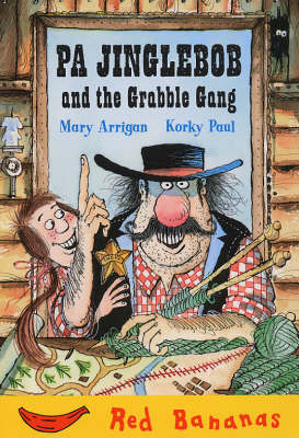 Book cover for Pa Jinglebob and the Grabble Gang