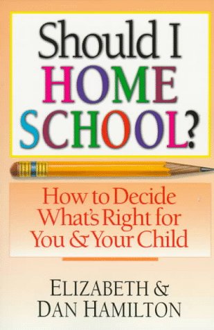 Book cover for Should I Home School?