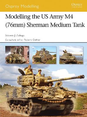 Cover of Modelling the US Army M4 (76mm) Sherman Medium Tank