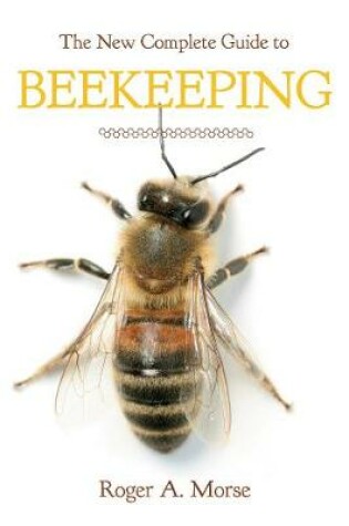 Cover of The New Complete Guide to Beekeeping