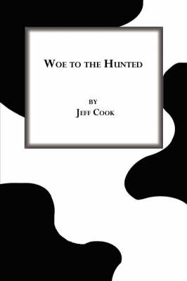 Book cover for Woe to the Hunted