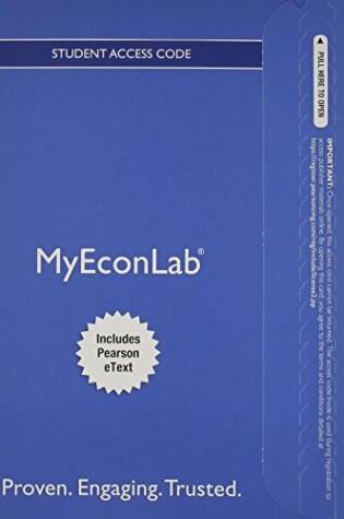 Cover of NEW MyLab Economics with Pearson eText -- Access Card -- for Economics Today