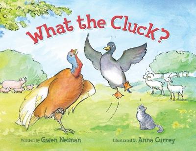 Cover of What the Cluck?