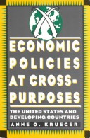 Book cover for Economic Policies at Cross-purposes