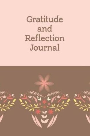 Cover of Gratitude and Reflection Journal