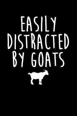 Book cover for Easily Distracted By Goats