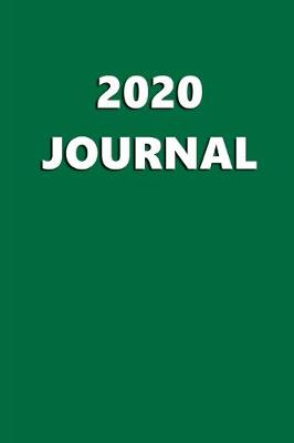 Book cover for 2020 Journal Green Color 204 Pages 204 Pages