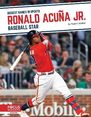 Book cover for Biggest Names in Sports: Ronald Acuna Jnr: Baseball Star
