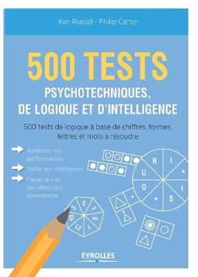 Book cover for 500 test psychotechniques, de logique et d'intelligence