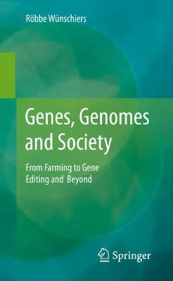 Book cover for Genes, Genomes and Society