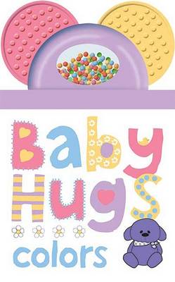 Book cover for Baby Hugs Colors Shaker Teether