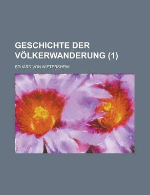 Book cover for Geschichte Der Volkerwanderung (1)