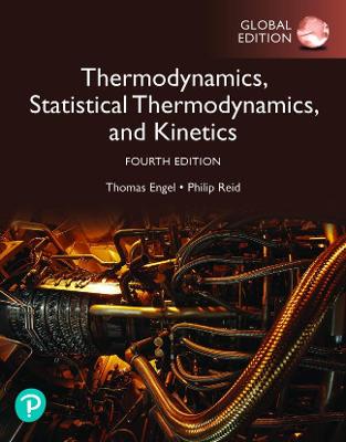 Book cover for Physical Chemistry: Thermodynamics, Statistical Thermodynamics, and Kinetics plus Pearson MasteringChemistry with Pearson eText, Global Edition