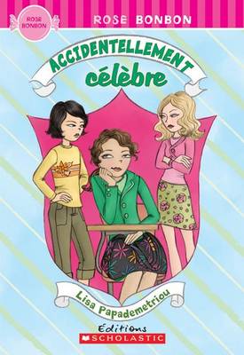 Book cover for Accidentellement Celebre