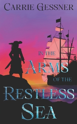 Book cover for In the Arms of the Restless Sea