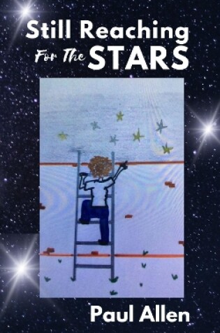 Cover of Still Reaching For The Stars