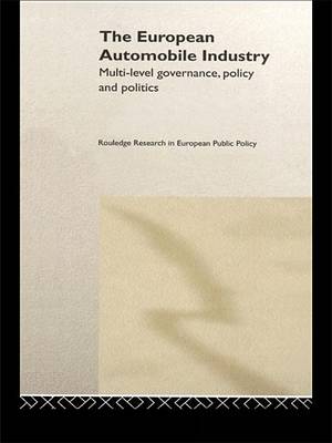 Book cover for The European Automobile Industry