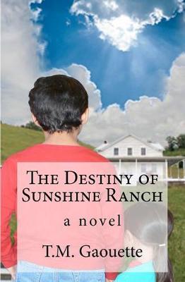 Book cover for The Destiny of Sunshine Ranch