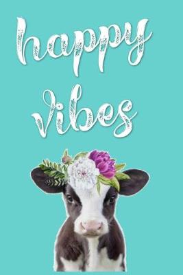 Book cover for happy vibes