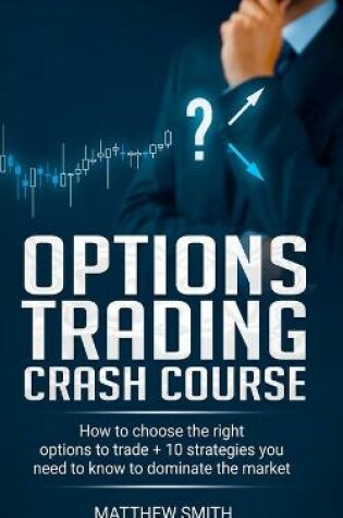 Cover of Options Trading Crash Course