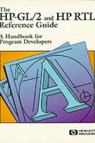 Cover of The HP-GL/2 and HP RTL Reference Guide