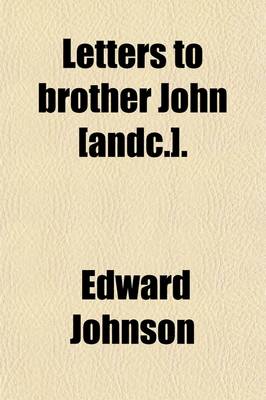 Book cover for Letters to Brother John, on Life