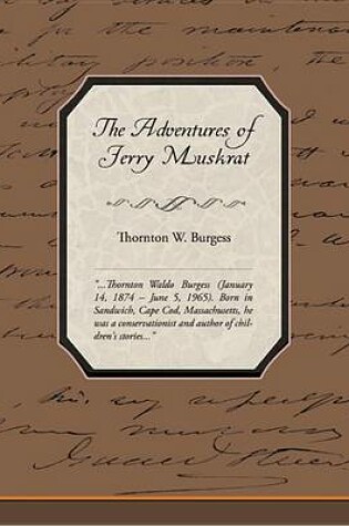 Cover of The Adventures of Jerry Muskrat (eBook)
