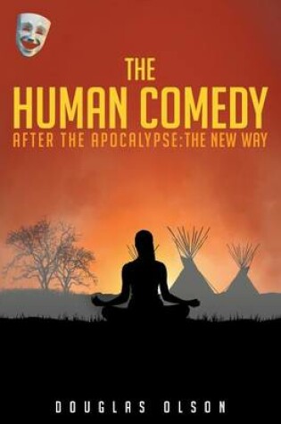 Cover of The Human Comedy, After the Apocalypse