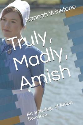 Book cover for Truly, Madly, Amish