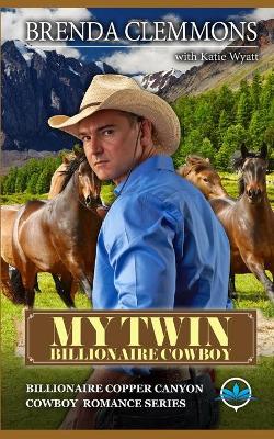 Book cover for My Twin billionaire Cowboy