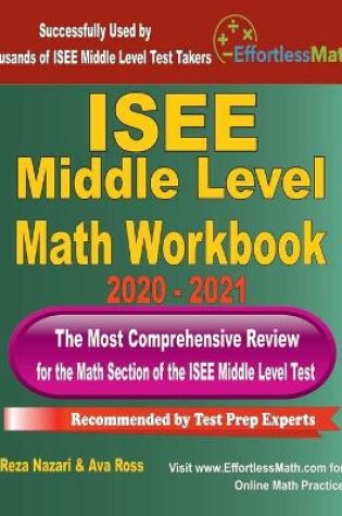 Cover of ISEE Middle Level Math Workbook 2020 - 2021