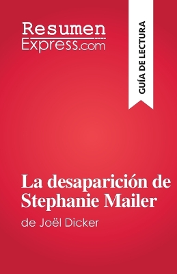 Book cover for La desaparición de Stephanie Mailer