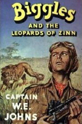 Cover of Biggles and the Leopards of Zinn