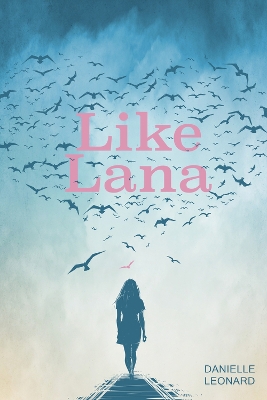 Book cover for Like Lana