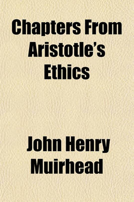 Book cover for Chapters from Aristotle's Ethics