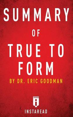 Book cover for Summary of True to Form