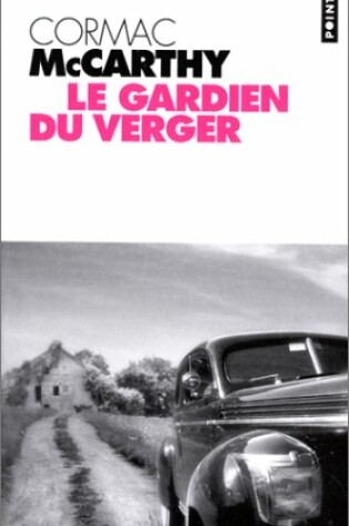Cover of Gardien Du Verger(le)