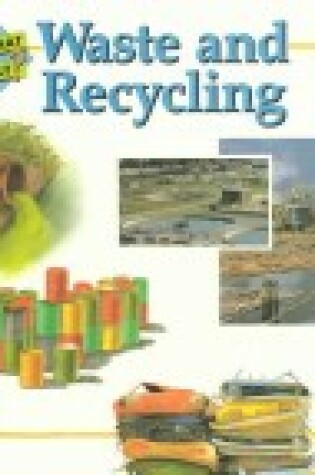 Cover of Waste & Recycling-What about