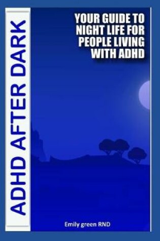 Cover of ADHD After Dark
