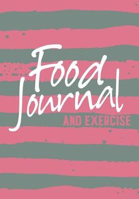 Book cover for Food Journal And Exercise