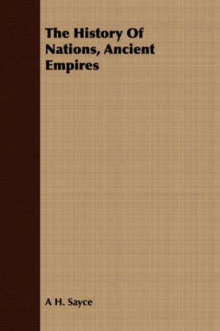 Cover of The History Of Nations, Ancient Empires