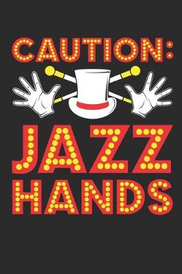 Book cover for Caution Jazz Hands